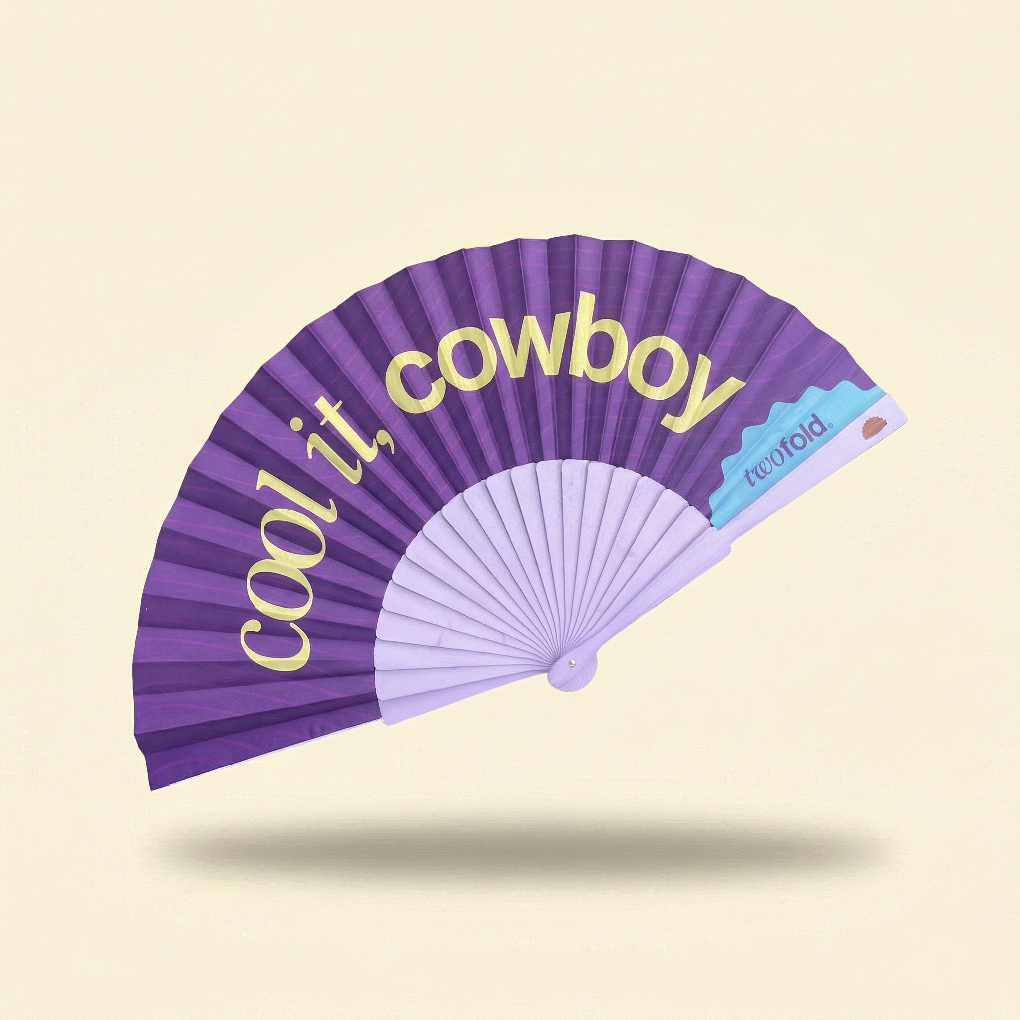 "Cool it, Cowboy" Fan - Twofold